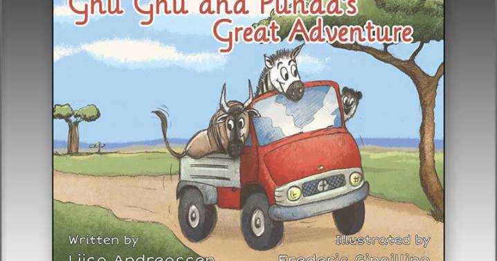 A new children’s book – ‘Gnu Gnu and Punda’s Great Adventure’ – celebrates friendship, teamwork and the African savanna’s wonders