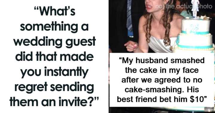 43 Times Wedding Guests Messed Up So Bad The Couple Instantly Regretted Inviting Them