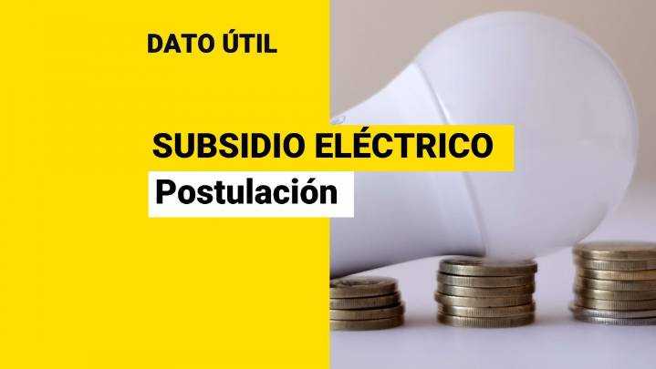 Subsidio Eléctrico: ¿Quiénes deben postular al beneficio para obtener descuentos en la cuenta de la luz?
