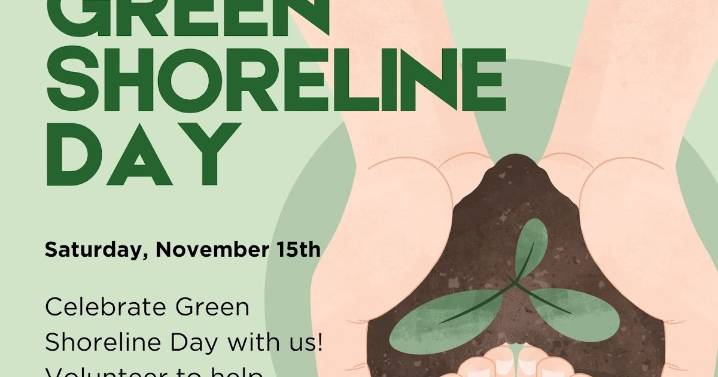 Plan for Green Shoreline Day on November 15, 2025