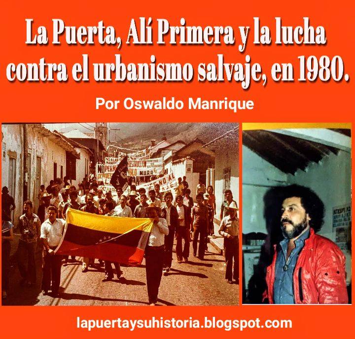 La Puerta, Alí Primera y la lucha contra el urbanismo salvaje, en 1980