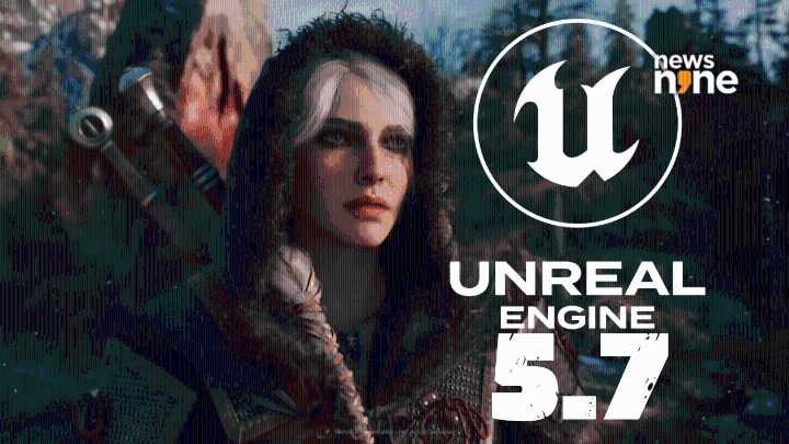 Unreal Engine 5.7 brings insane foliage, lighting and MetaHuman upgrades for next