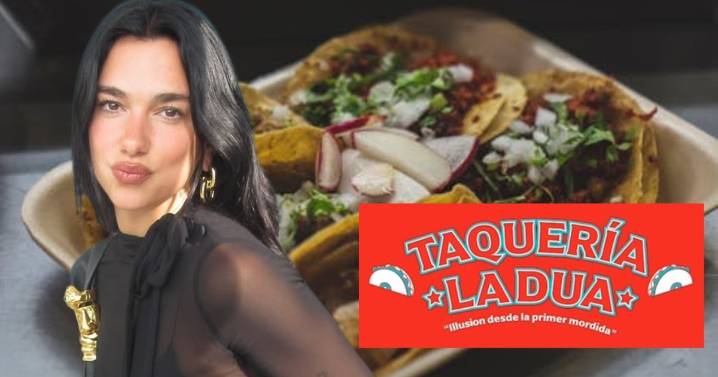 Taquería de Dua Lipa en CDMX: ¿Dónde, a qué hora y cuándo podrás visitarla?