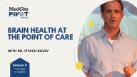 MedCity Pivot Podcast: Could This Device Make Managing Brain Health Easier?