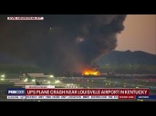 Louisville UPS plane crash: Injuries reported in incident near airport