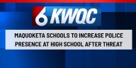 Maquoketa Schools to increase police presence at high school after threat