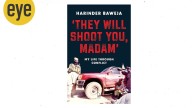 ‘They Will Shoot You, Madam’: Insights into insurgencies affecting India