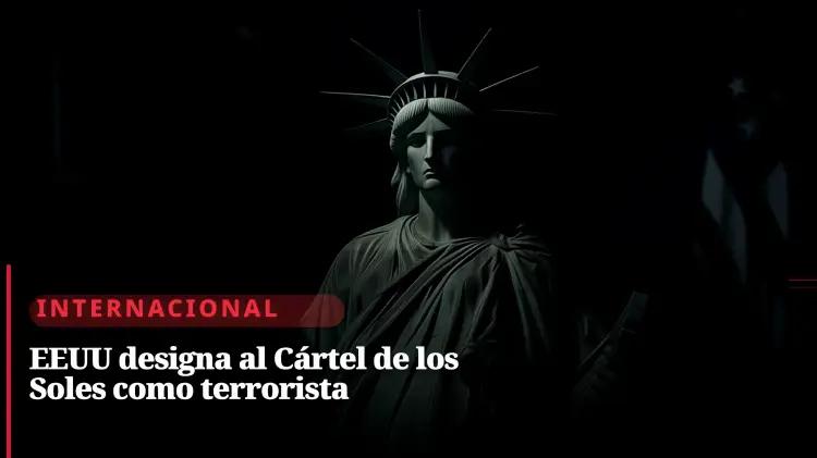 Estados Unidos lista al Cártel de los Soles como organización terrorista extranjera