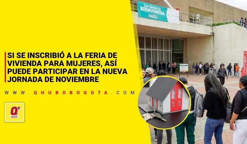 Si se inscribió a la Feria de Vivienda para Mujeres, así puede participar