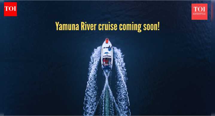 Delhi: Yamuna River cruise coming soon as Union Minister reviews progress