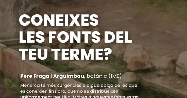 Charla 'Coneixes les fonts del teu terme?' en Alaior