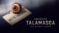 Talamasca: The Secret Order - Season 1 - Open Discussion + Poll
