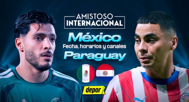 México vs. Paraguay: fecha, horarios y canales de TV por amistoso