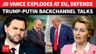 'So Many Critics': Vance Defends Trump's Putin Outreach On Ukraine War, Slams EU As 'Peace Blocker'