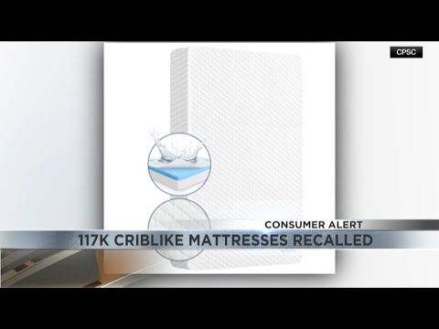 Criblike recalls 117k mattresses due to risk of serious injury or death