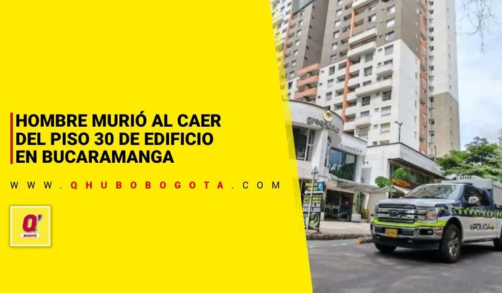 Hombre murió al caer del piso 30 de edificio en Bucaramanga