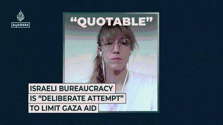 Israeli bureaucracy is “deliberate attempt” to limit Gaza aid