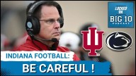 CAUTION!  #2 Indiana Football and Curt Cignetti Battle SLEEPING GIANT Penn State Saturday!