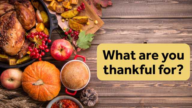 Share your photos: What are you thankful for?