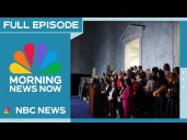 Morning News NOW Full Episode