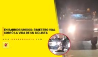 En Barrios Unidos: siniestro vial cobró la vida de un ciclista
