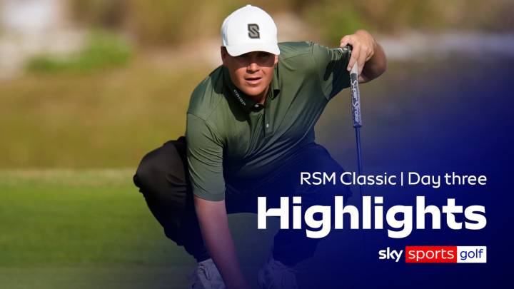 RSM Classic | Day three highlights