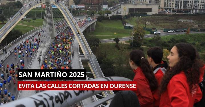 Evita las calles cortadas por la San Martiño 2025 en Ourense