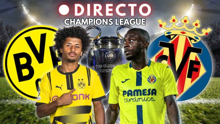Borussia Dortmund - Villarreal de la Champions League, en directo | Marcador, goles y última hora de la Jornada 5