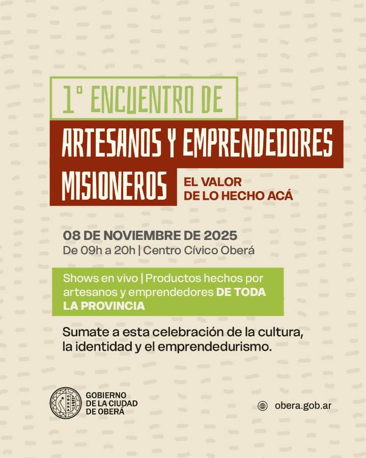 Oberá será sede del 1° Encuentro de Artesanos Emprendedores Misioneros
