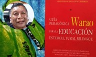 “Si la Guía Pedagógica Warao muere, nuestra educación muere (+video)”