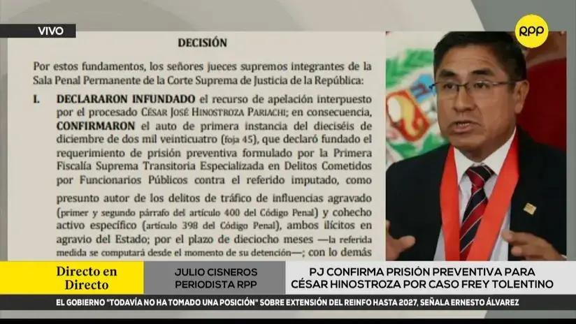 Poder Judicial confirmó prisión preventiva por 18 meses contra César Hinostroza por caso Frey Tolentino