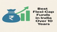 4 most consistent flexi-cap funds in India over 10 years