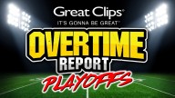 Great Clips Overtime Report | Playoffs Week #3