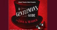 Auditions set for 2026 Music Theatre West staging of 'Gentleman's Guide to Love and Murder'