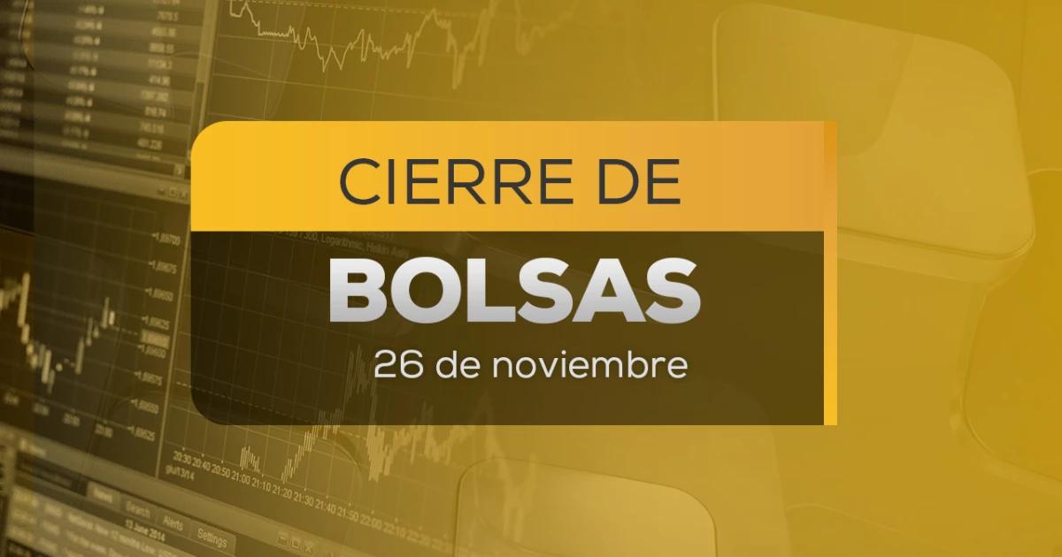 ¿Dólar arriba de los 19 pesos? Cierre de la BMV y Wall Street hoy 26 de noviembre