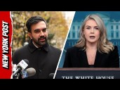 Karoline Leavitt: ‘Communist’ Zohran Mamdani to Visit the WH