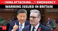 ‘Watch Out, China Attacking…’: UK Issues URGENT ALERT After Intelligence Agency’s Big Warning