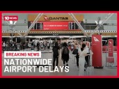 Delays At Major Australian Airports After Internal Communication System Crashes