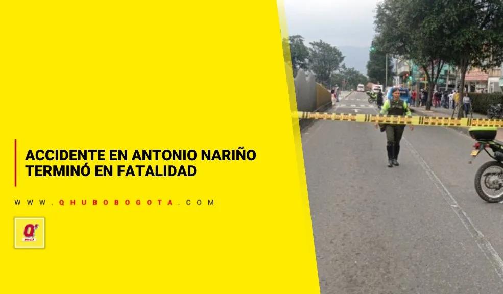 Accidente en Antonio Nariño terminó en fatalidad