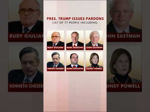 Trump pardons Giuliani and others involved in effort to overturn 2020 election