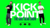 Kick Point: The Golf Gear Show