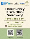 Halal Turkey Drive-Thru Giveaway on November 22