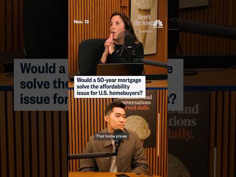 Would a 50-year mortgage solve the affordability issue for U.S. homebuyers?