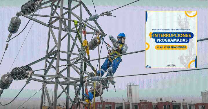 Sin luz por 5 días: anuncian corte de servicio del 11 al 14 de noviembre ¿Cuáles son las zonas afectadas?
