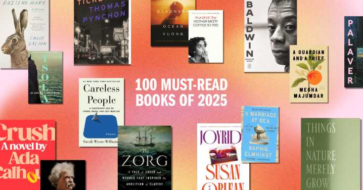 The 100 Must-Read Books of 2025