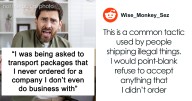 “Isn’t My Problem”: Company Sends Packages To Wrong Address, Expects Him To Send It Back On His Own Dime