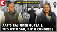 Why industrialist-turned AAP MP Rajinder Gupta says he’s a social entrepreneur