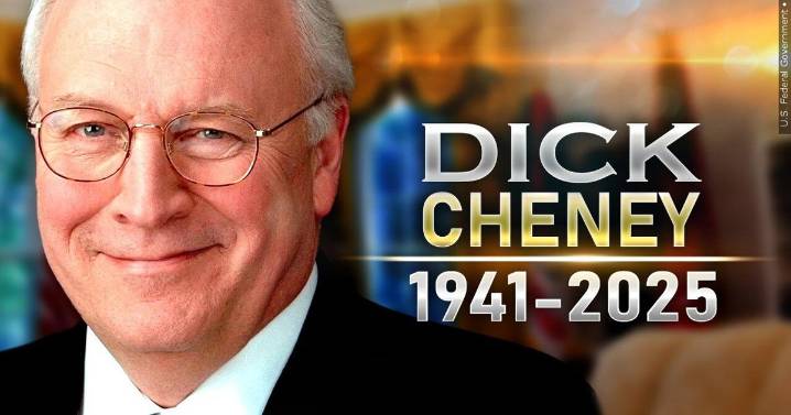Dick Cheney, one of the most powerful and polarizing vice presidents in US history, dies at 84