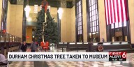 Durham Christmas tree makes its way to museum for 50th anniversary