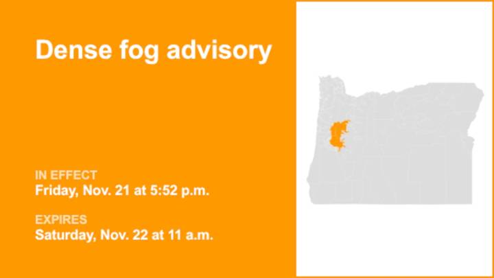 Dense fog advisory for Willamette Valley until Saturday midday